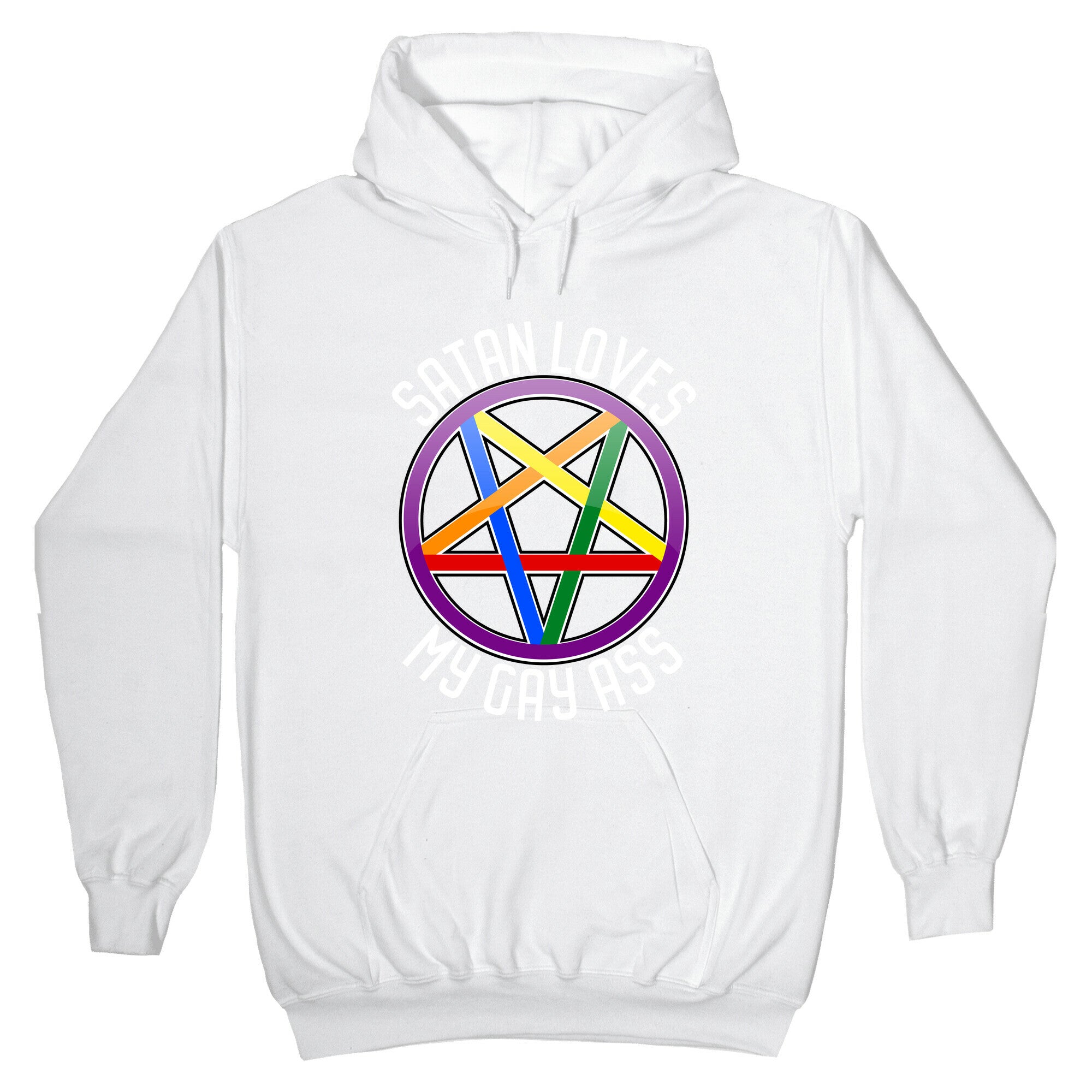 Satan Loves My Gay Ass Hoodie